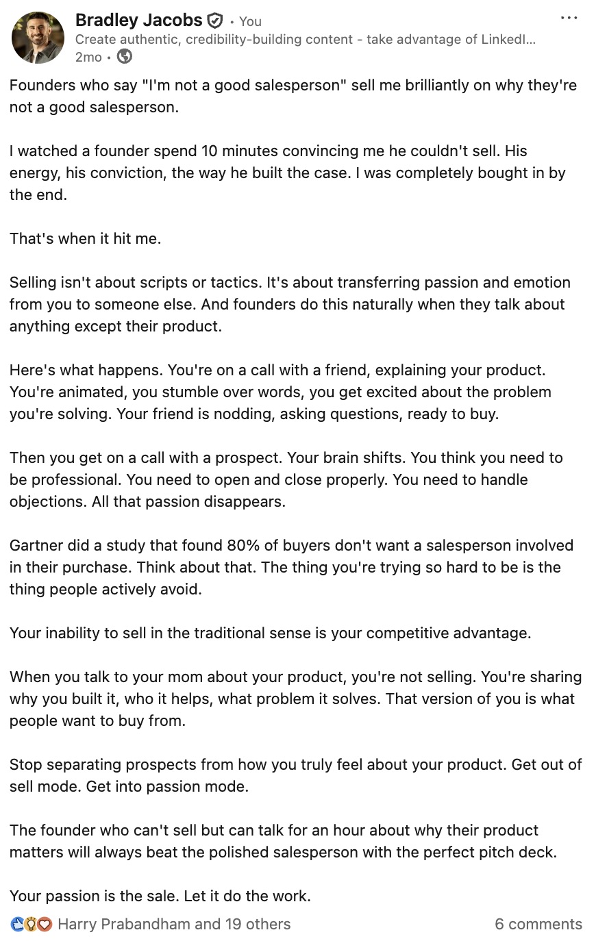 A LinkedIn post by Bradley Jacobs of Mylance about why founders' authentic passion outsells a polished pitch.